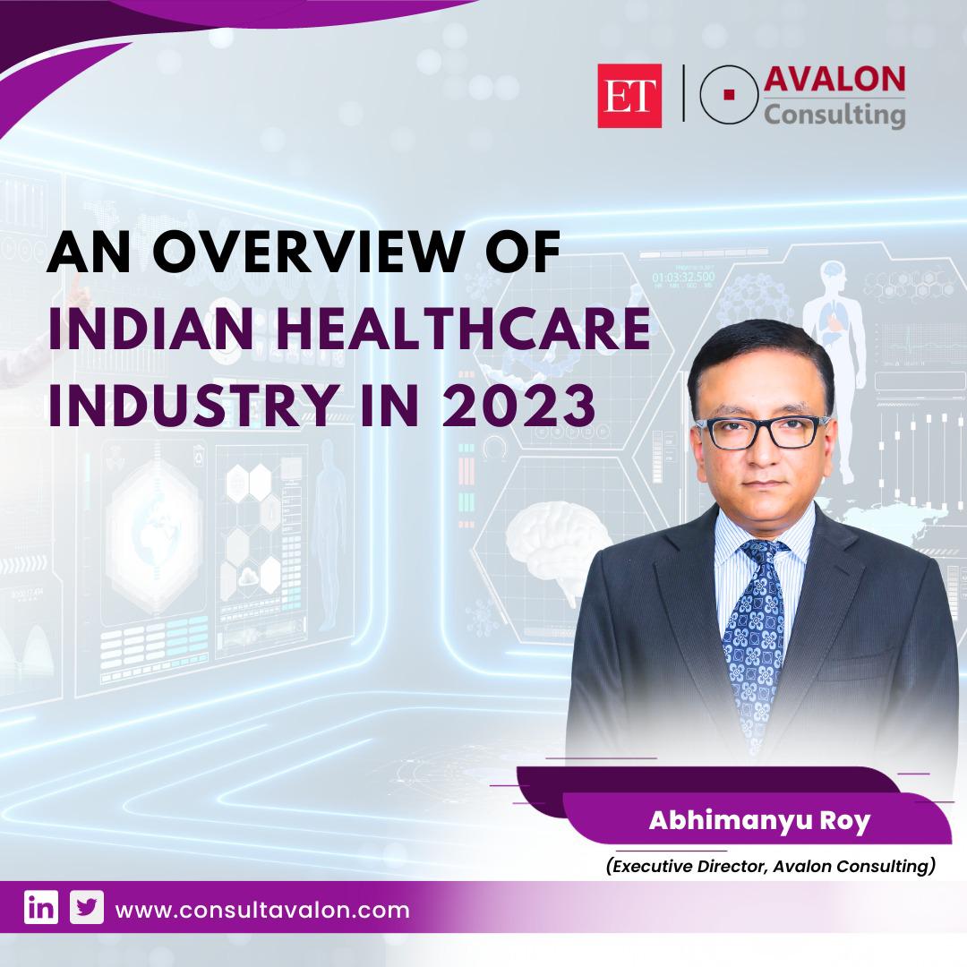 An Overview of Indian Healthcare Industry in 2023